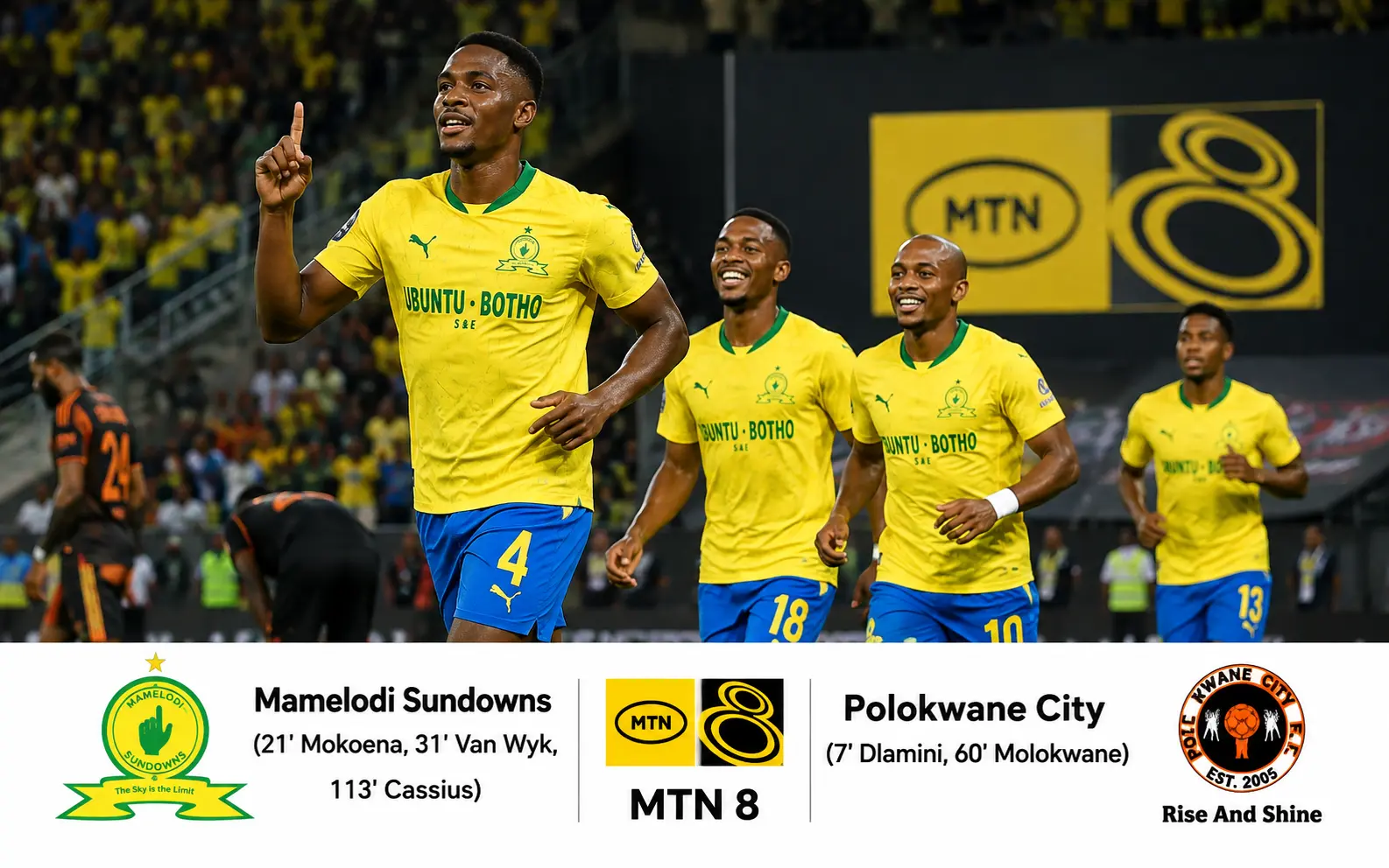 Mamelodi Sundowns Beat Polokwane City 3-2 After Extra Time to Reach MTN8 Semi-Finals