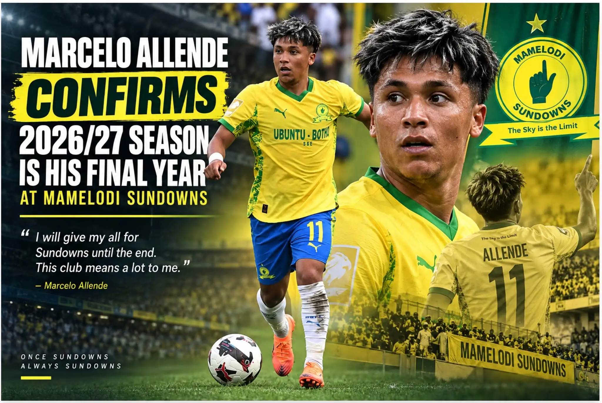 Marcelo Allende Says This Season Is His Last One Under Contract at Sundowns